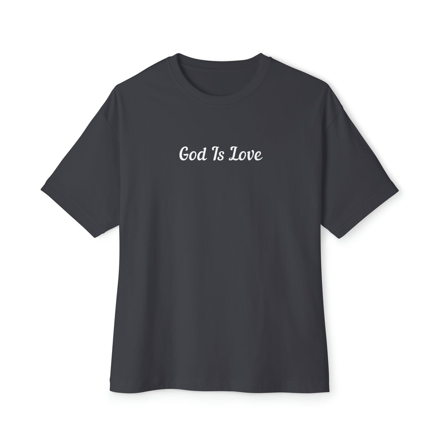 God Is Love Oversized Women's Tee