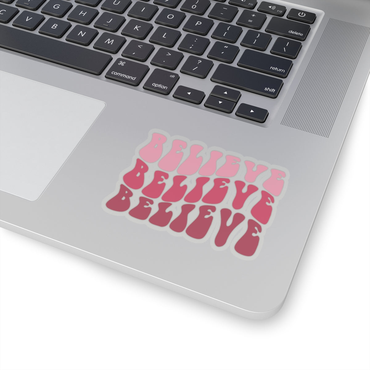 Believe Sticker