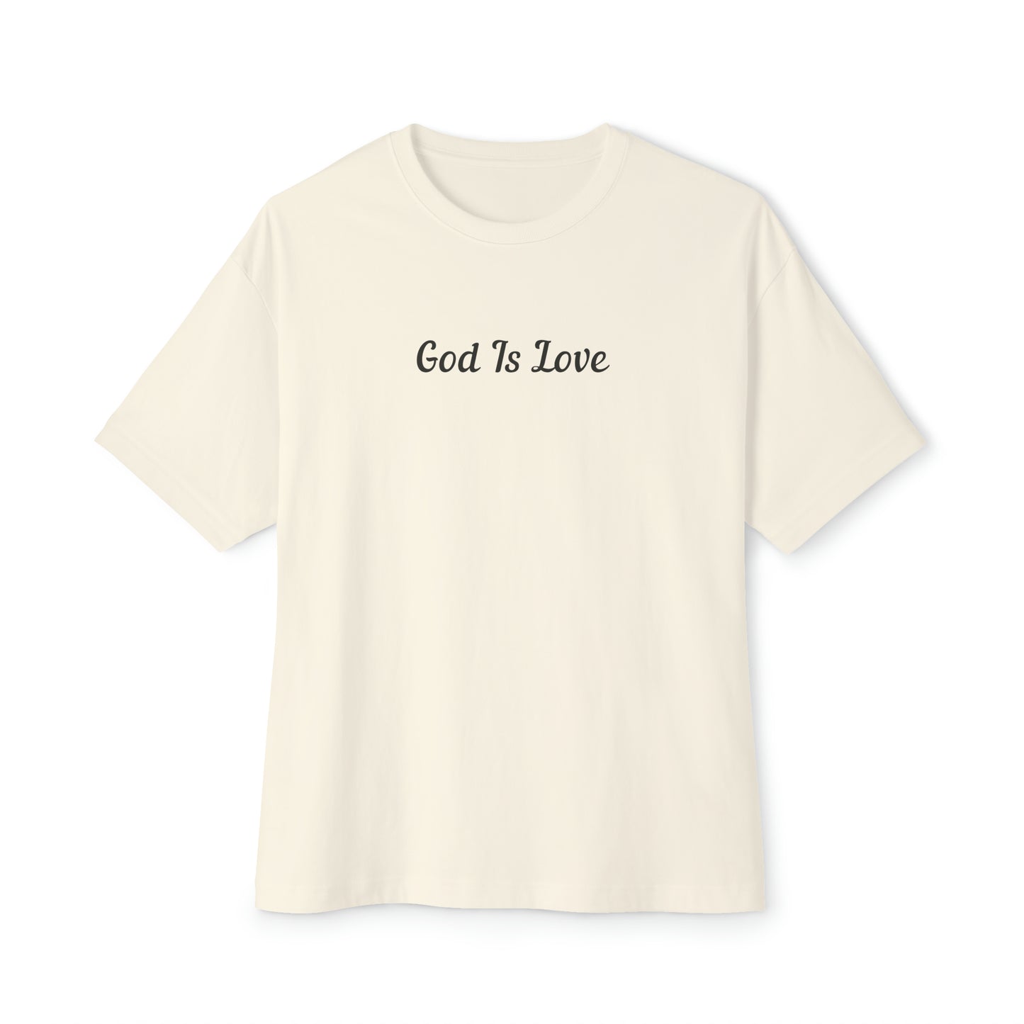 God Is Love Oversized Women's Tee