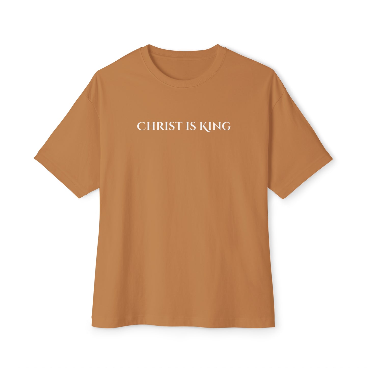 Christ Is King Oversized Tee
