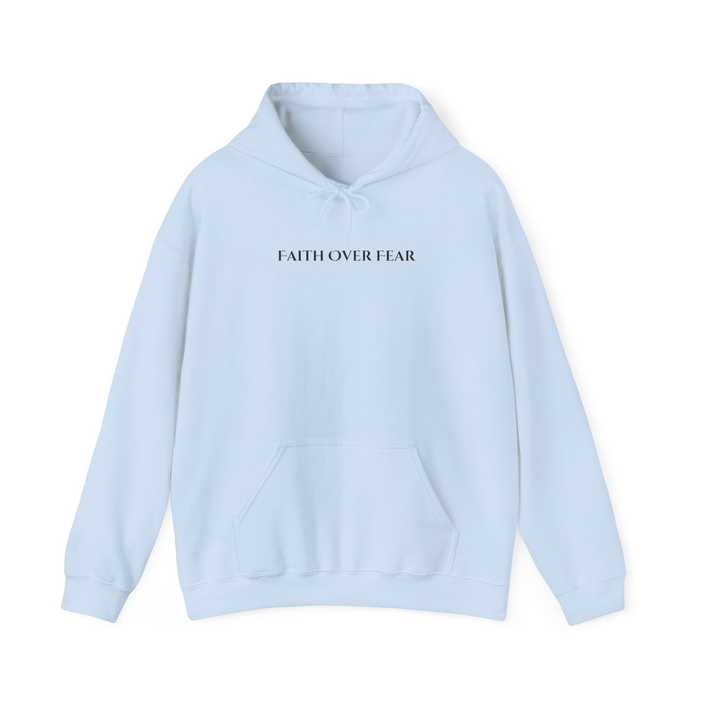 Faith Over Fear Unisex Hoodie