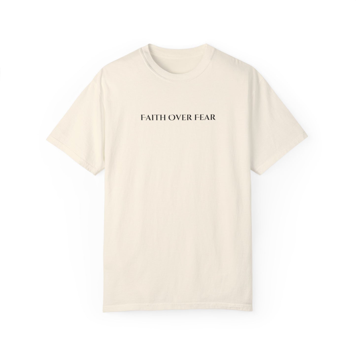 Faith Over Fear Unisex Tee