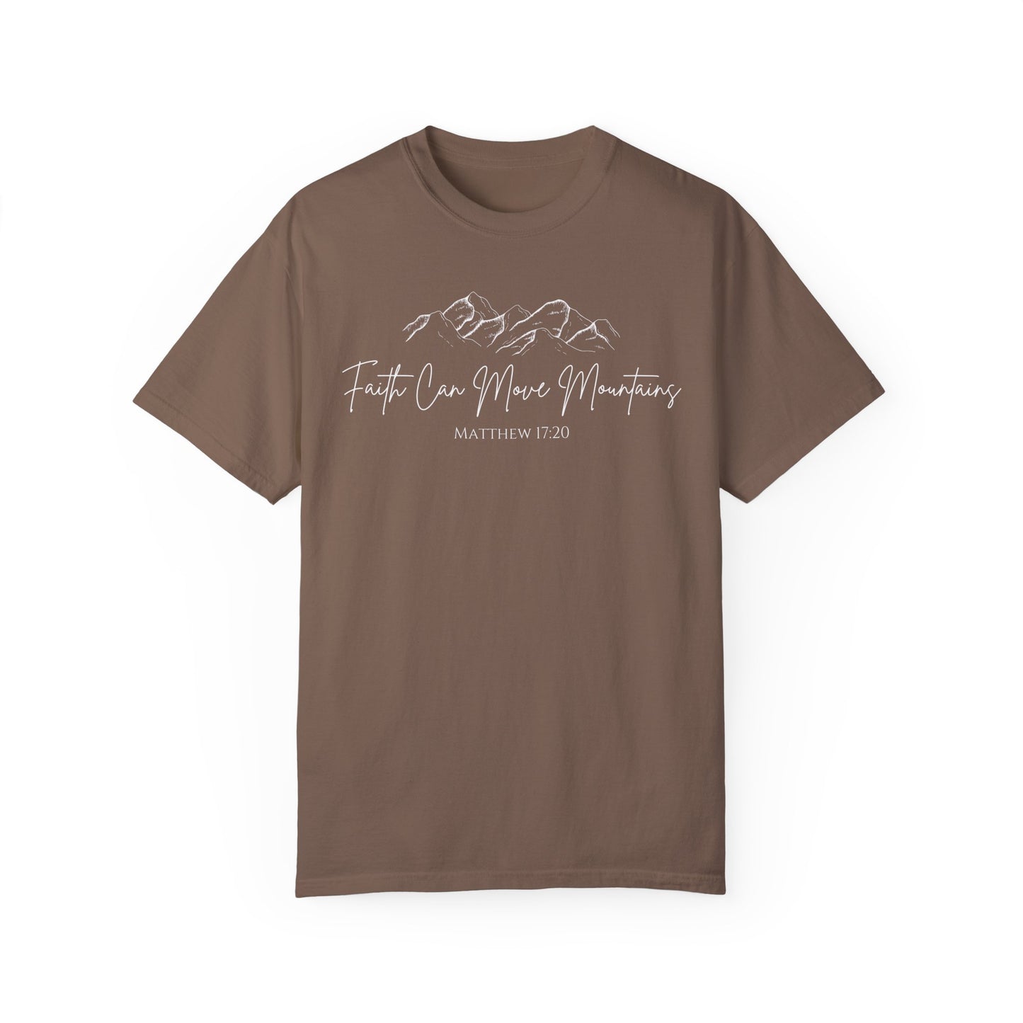 Faith Can Move Mountains Tee