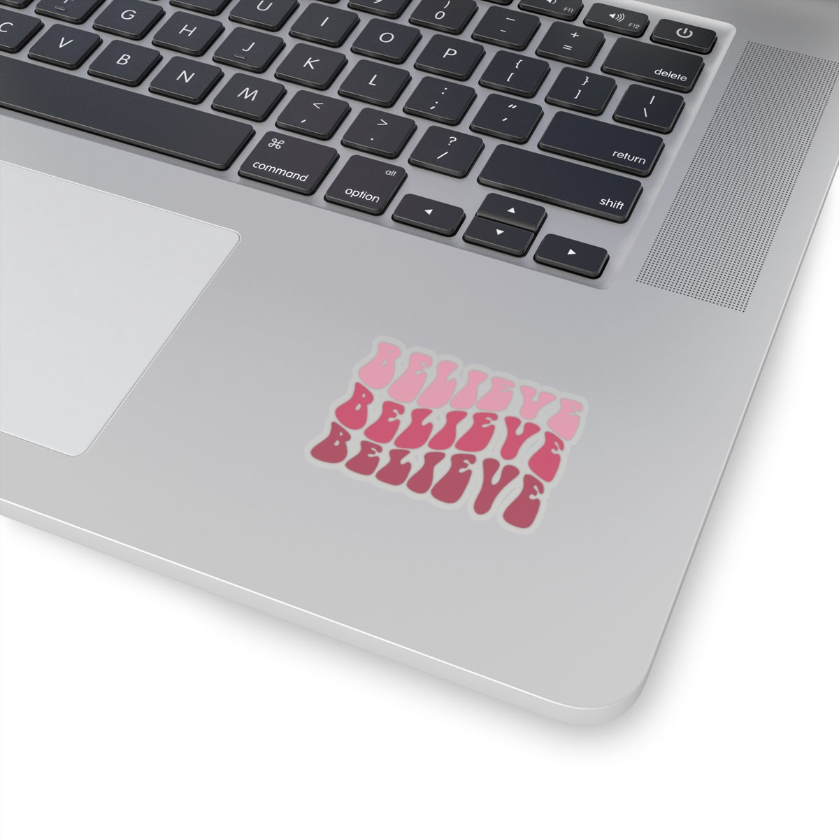Believe Sticker