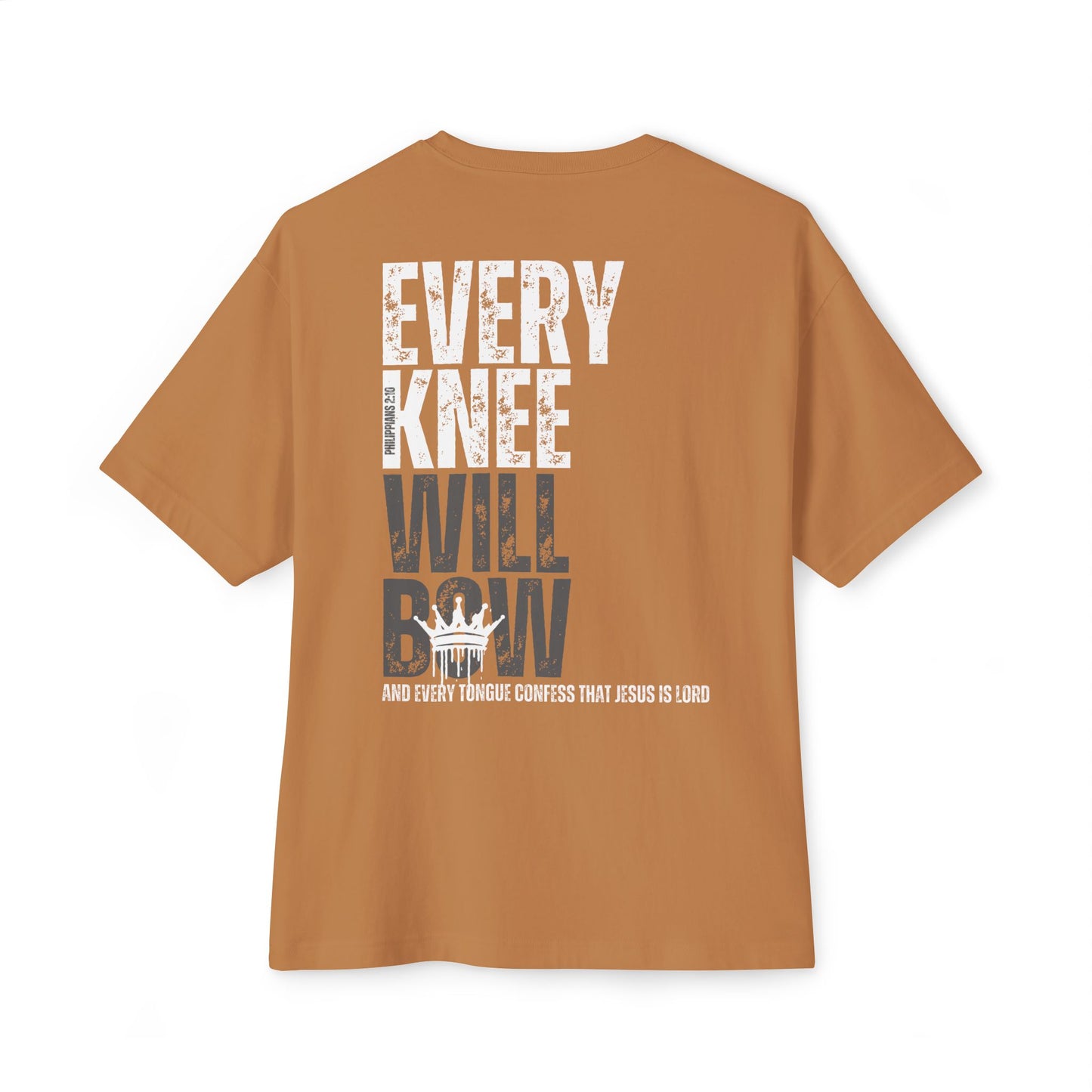 Every Knee Will Bow Oversized Tee