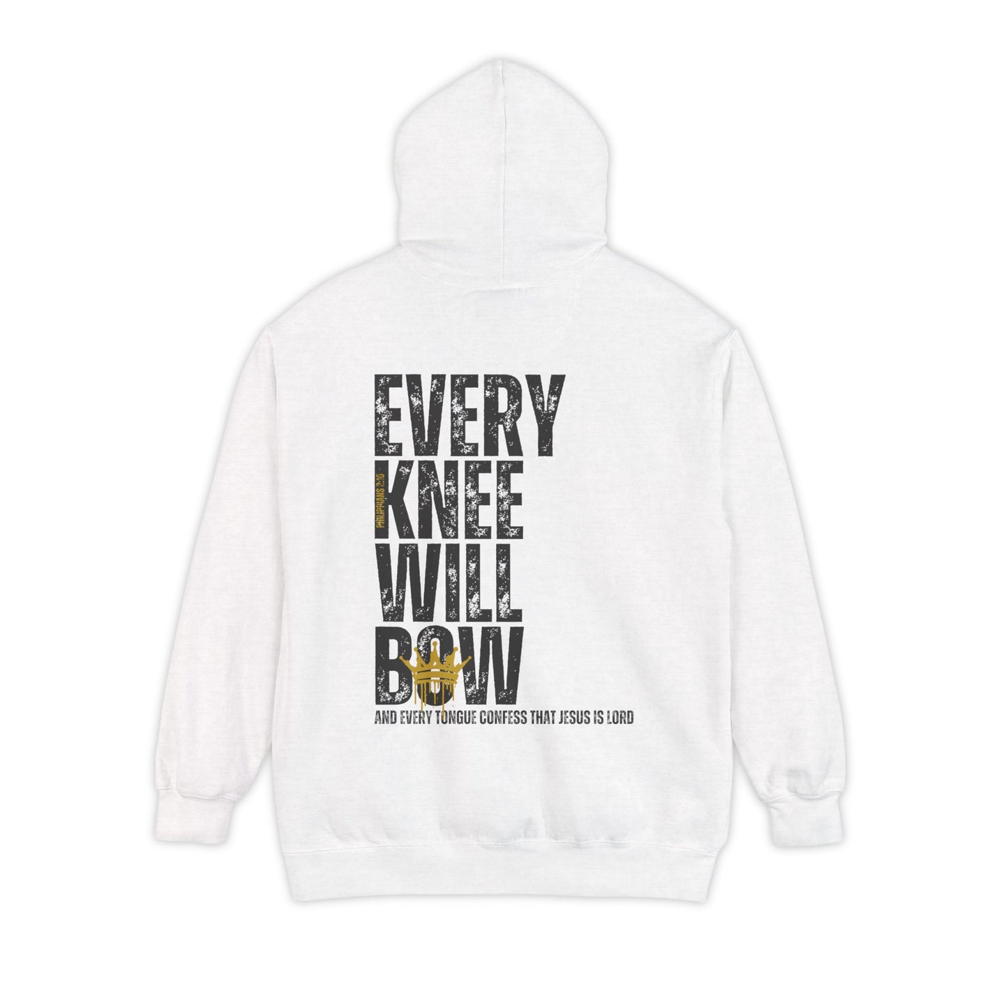 Every Knee Will Bow Hoodie