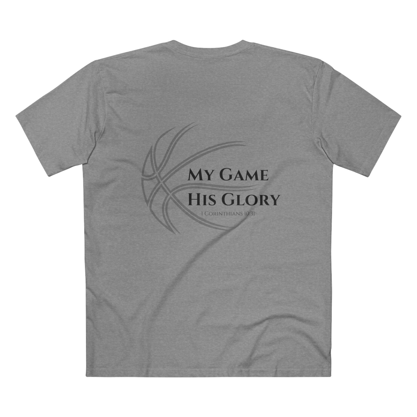 My Game, His Glory Basketball Tee