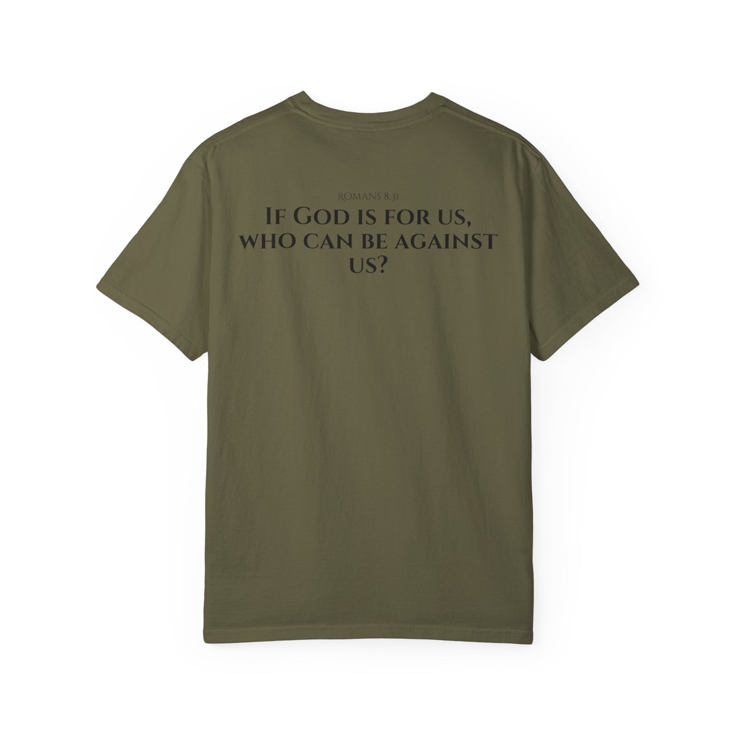 Romans 8:31 Tee
