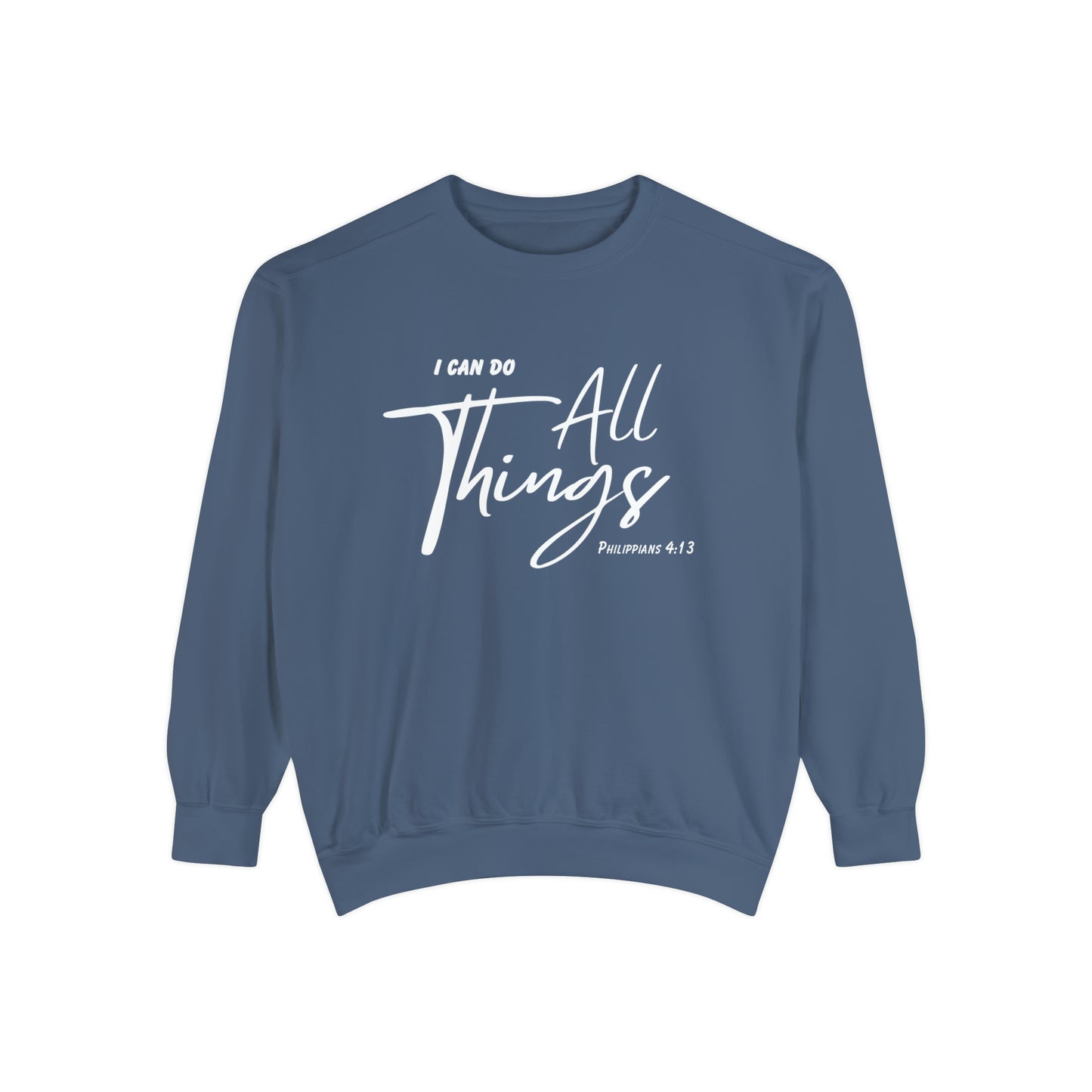 I Can Do All Things Heavyweight Crewneck