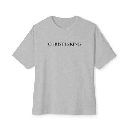 Christ Is King Oversized Tee