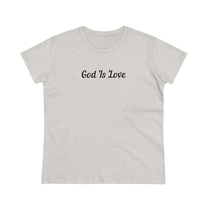 God Is Love Fitted Women's Tee