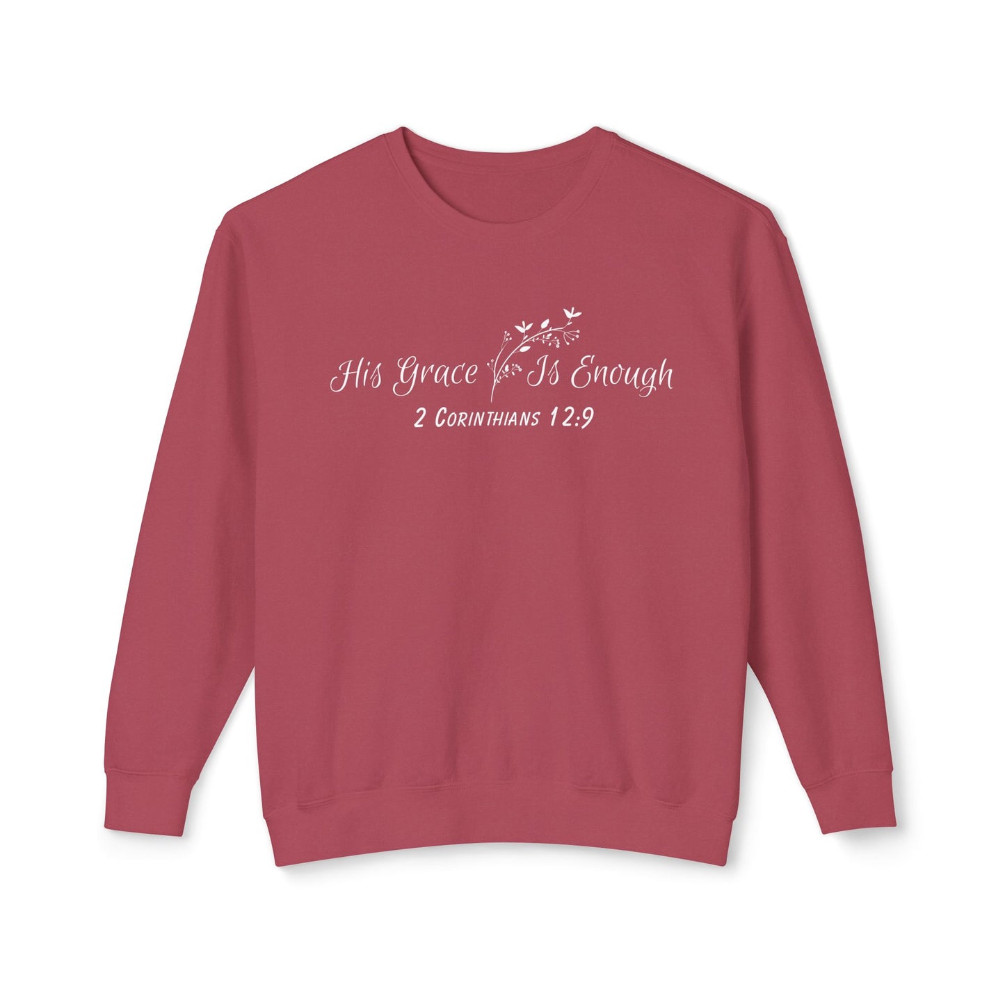 His Grace Is Enough Crewneck