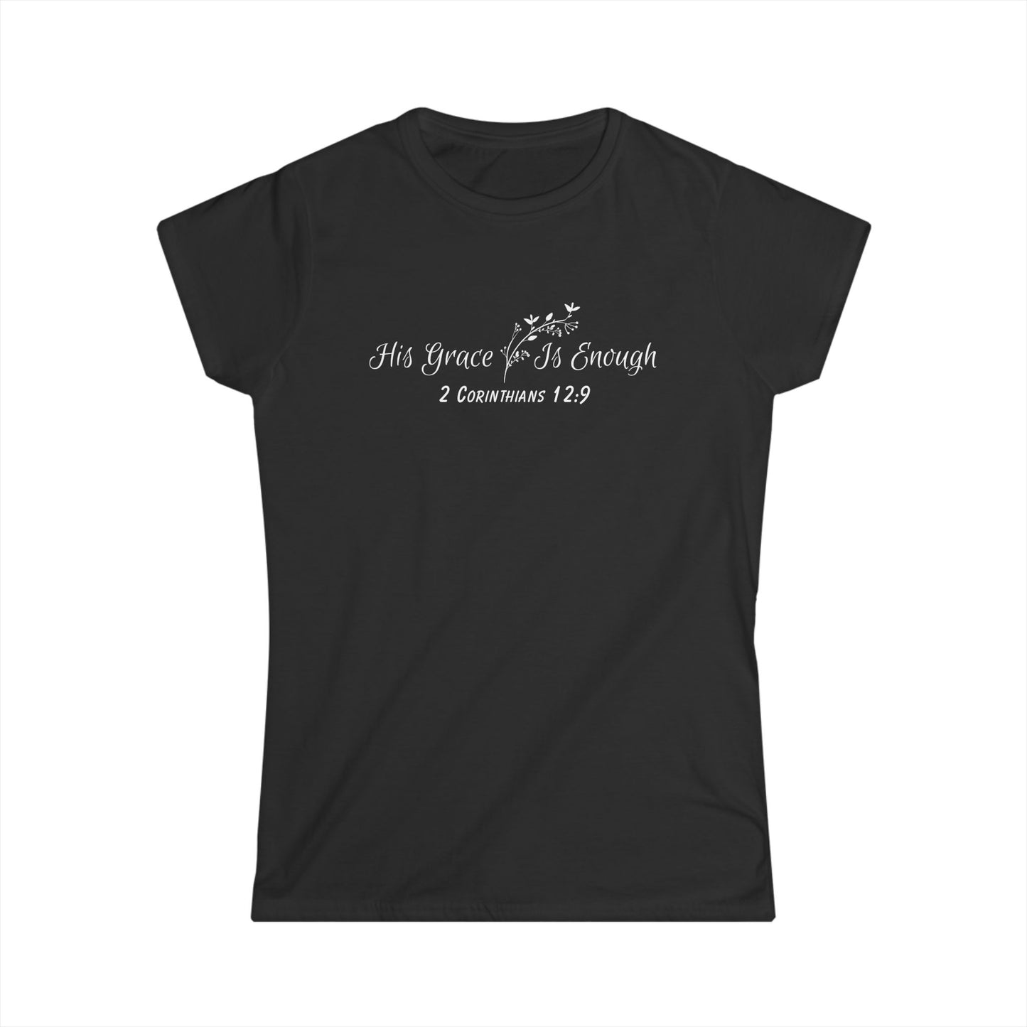 His Grace is Enough Women's Tee