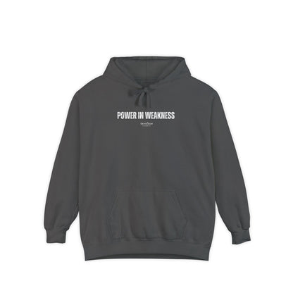 Power In Weakness Hoodie