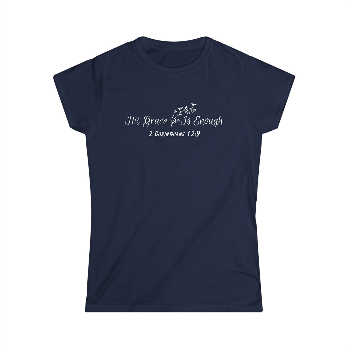 His Grace is Enough Women's Tee